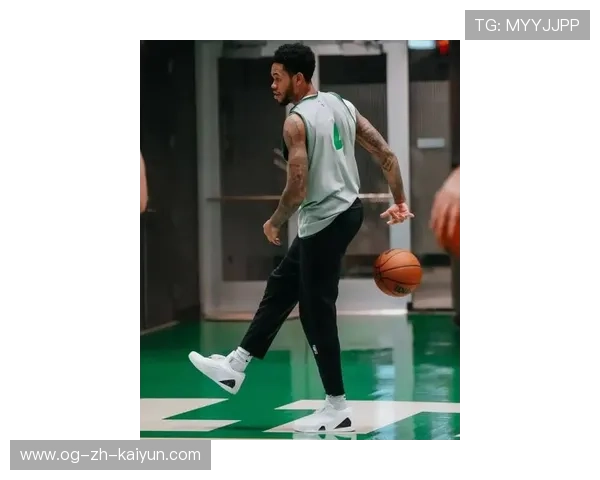 凯尔特人队球队年轻球员锻炼有方，凯尔特人队球员2021